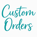 Custom Order