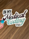 "In My Medical Coding Era" Sticker