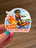"Water Skis on Fire" Sticker