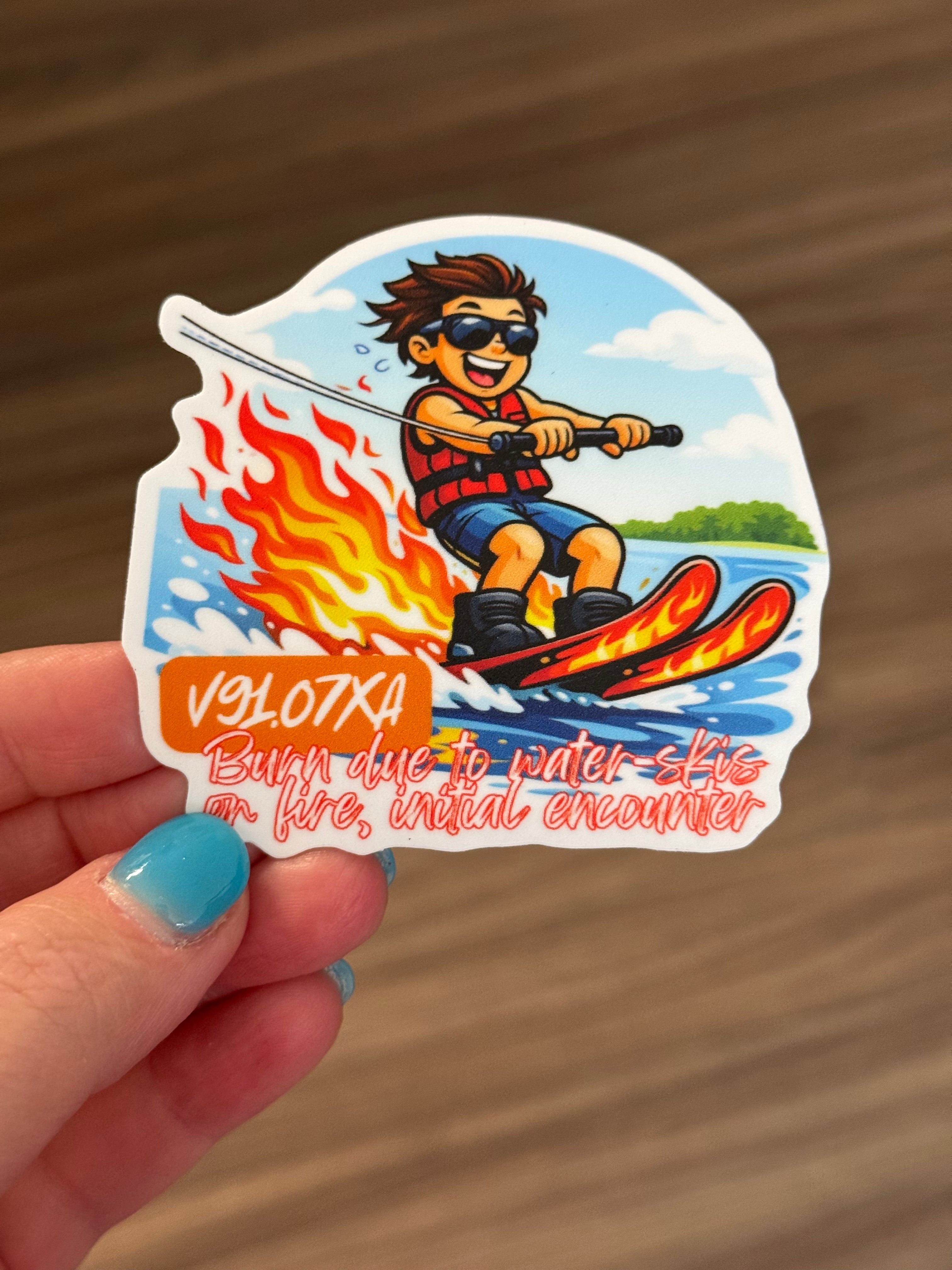 "Water Skis on Fire" Sticker